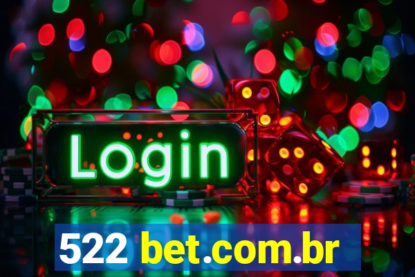 522 bet.com.br